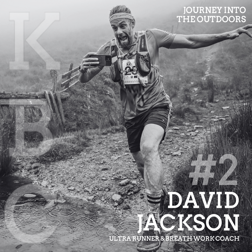 Journey into the Outdoors #2 : David Jackson (Jacko)