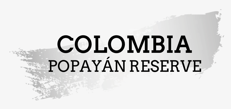 Colombia - Popayan Reserve