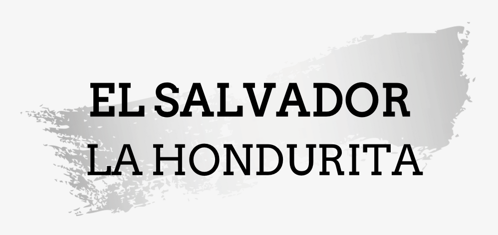 El Salvador - La Hondurita